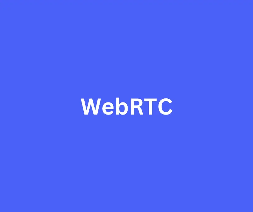 WebRTC